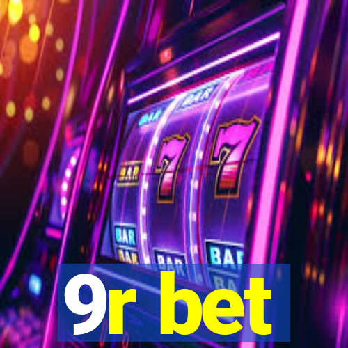 9r bet